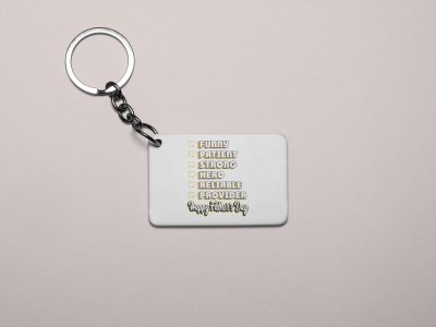 Happy fathers day- Printed Keychain